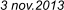 3 nov.2013